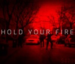 0-Hold Your Fire-Title Card copy